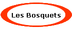 Les Bosquets